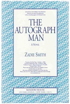 Imagen del vendedor de The Autograph Man (Uncorrected Proof) a la venta por Jeff Hirsch Books, ABAA