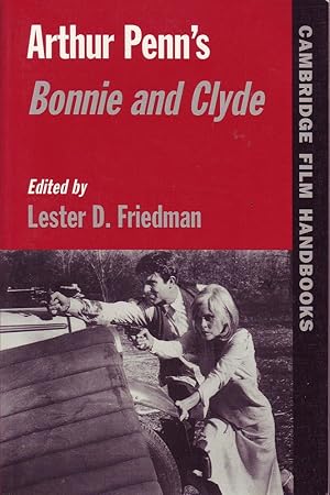 Seller image for Cambridge Film Handbooks: Arthur Penn's Bonnie and Clyde for sale by Mr Pickwick's Fine Old Books