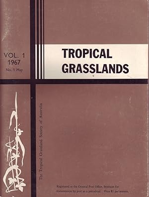 Seller image for Tropical Grasslands: Vol 1. 1967, No. 1, May for sale by Mr Pickwick's Fine Old Books