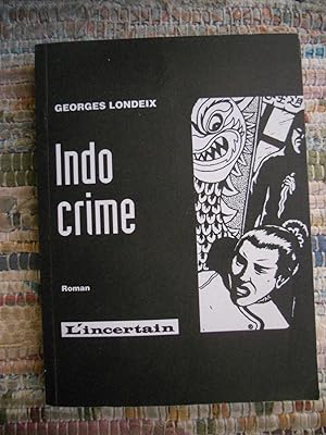 Image du vendeur pour Indo crime mis en vente par Frederic Delbos