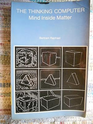 Imagen del vendedor de The thinking computer - Mind inside matter a la venta por Frederic Delbos