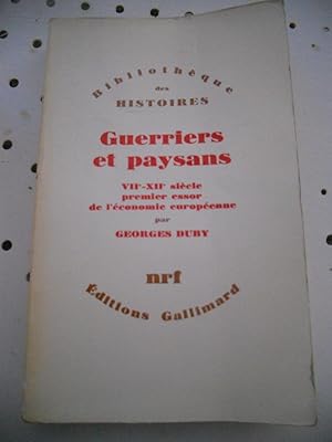 Image du vendeur pour Guerriers et paysans - VIIe-XIIe siecle - Premier essor de l'economie europeenne mis en vente par Frederic Delbos