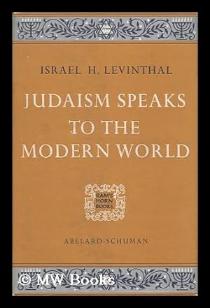 Seller image for Judaism Speaks to the Modern World for sale by MW Books Ltd.