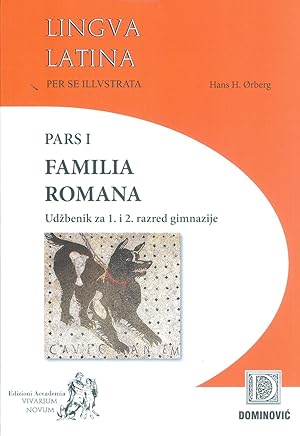Bild des Verkäufers für LINGUA LATINA PER SE ILLUSTRATA : Pars I, Familia Romana zum Verkauf von Dominovic Ltd.