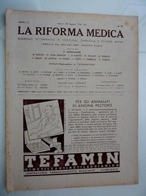 "Anno LII Napoli, 29 Agosto 1936 - XIV n.° 35 LA RIFORMA MEDICA, GIORNALE SETTIMANALE DI MEDICINA...