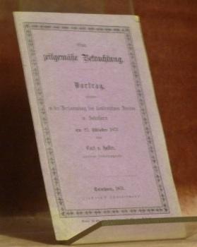 Bild des Verkufers fr Eine zeitgemsse Betrachtung. Vortrag, gehalten in der Versammlung des konservativen Vereins in Solothurn am 27. Oktober 1871. zum Verkauf von Bouquinerie du Varis