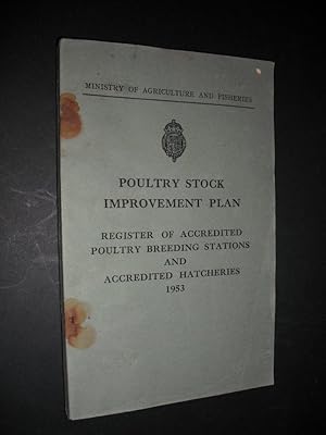 Poultry Stock Improvement Plan: Register of Accredited Poultry Breeding Stations and Accredited H...