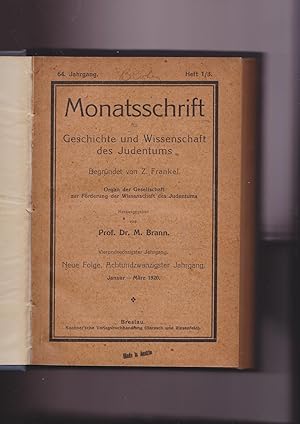 Monatsschrift Fur Geschichte und Wissenschaft Des Judentums. 64 Jahrgang. Neue Folge 28 Jahrgang ...