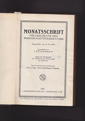 Monatsschrift für Geschichte und Wissenschaft des Judentums. Organ der Gesellschaft zur Förderung...