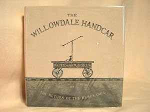 Imagen del vendedor de THE WILLOWDALE HANDCAR OR THE RETURN OF THE BLACK DOLL a la venta por Robert Gavora, Fine & Rare Books, ABAA