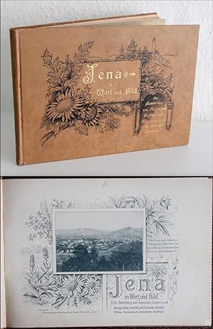 Jena in Wort und Bild - Eine Sammlung von Ansichten, Liedern und Aussprüchen ernsten und heiteren...