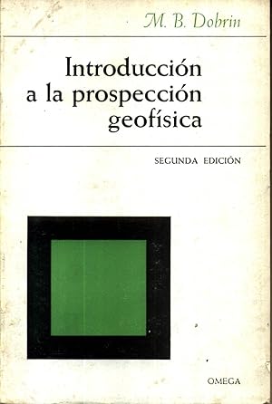 Imagen del vendedor de Introduccion a la Prospeccion Geofisica a la venta por Livro Ibero Americano Ltda