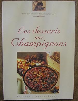 Les desserts aux champignons