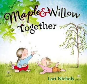 Seller image for Maple & Willow Together (Hardcover) for sale by Grand Eagle Retail