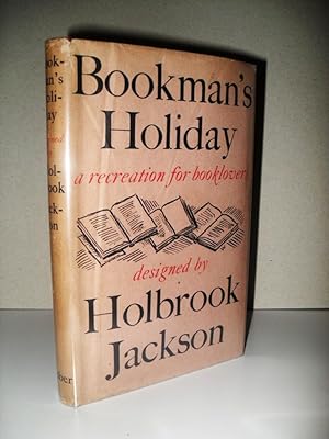 Bookman's Holiday: A Recreation for Book Lovers