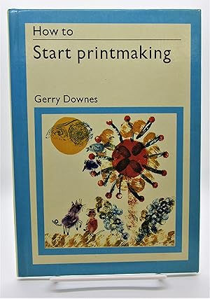 How to Start Printmaking