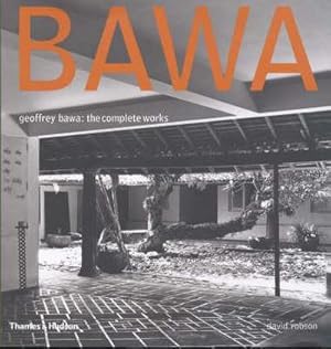 Seller image for Geoffrey Bawa : The Complete Works for sale by AHA-BUCH GmbH