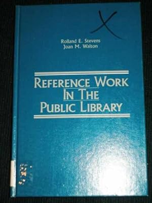 Imagen del vendedor de Reference Work in the Public Library a la venta por Lotzabooks