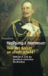 Bild des Verkufers fr War der Kaiser an allem schuld? : Wilhelm II. und die preuisch-deutschen Machteliten. zum Verkauf von Kepler-Buchversand Huong Bach