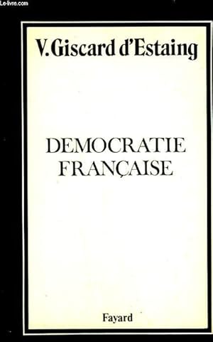 Bild des Verkufers fr DEMOCRATIE FRANCAISE. zum Verkauf von Le-Livre