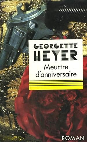 Image du vendeur pour MEURTRE D'ANNIVERSAIRE. mis en vente par Le-Livre