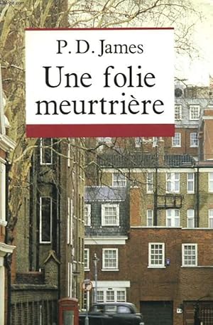 Image du vendeur pour UNE FOLIE MEURTRIERE. mis en vente par Le-Livre