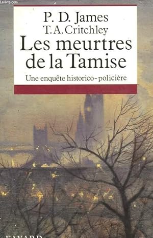 Immagine del venditore per LES MEURTRES DE LA TAMISE. UNE ENQUETE HISTORICO-POLICIERE. venduto da Le-Livre