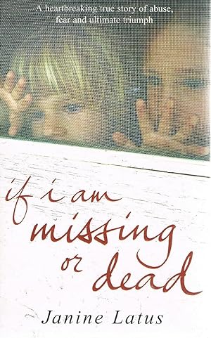 Imagen del vendedor de If I Am Missing Or Dead a la venta por Marlowes Books and Music