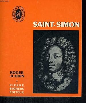 Image du vendeur pour Saint-Simon - Collection Ecrivains d'hier et d'aujourd'hui n 34 mis en vente par Le-Livre