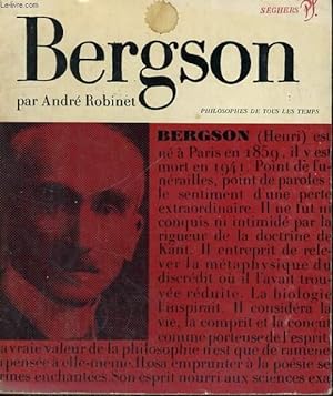 Bild des Verkufers fr Bergson - Collection philosophes de tous les temps n 21 zum Verkauf von Le-Livre