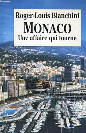 Imagen del vendedor de Monaco - une affaire qui tourne a la venta por Le-Livre