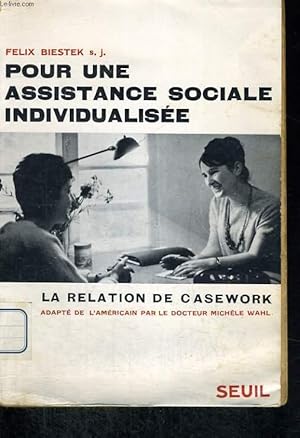 Seller image for Pour une assistance sociale individualise - la relation de casework for sale by Le-Livre