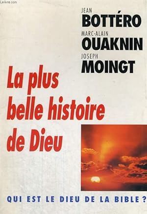 Bild des Verkufers fr La plus belle histoire de Dieu zum Verkauf von Le-Livre