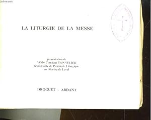 Bild des Verkufers fr LA LITURGIE DE LA MESSE zum Verkauf von Le-Livre