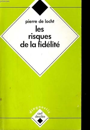 Bild des Verkufers fr LES RIQUES DE LA FIDELITE zum Verkauf von Le-Livre