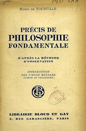 Image du vendeur pour PRECIS DE PHILOSOPHIE FONDAMENTALE D'APRES LA METHODE D'OBSERVATION mis en vente par Le-Livre