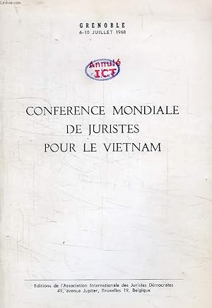 Immagine del venditore per CONFERENCE MONDIALE DE JURISTES POUR LE VIETNAM venduto da Le-Livre