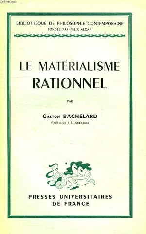 Bild des Verkufers fr LE MATERIALISME RATIONNEL zum Verkauf von Le-Livre