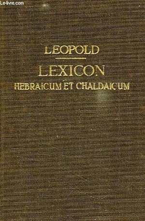 Bild des Verkufers fr LEXICON HEBRAICUM ET CHALDAICUM IN LIBROS VETERIS TESTAMENTI zum Verkauf von Le-Livre