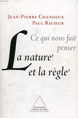 Bild des Verkufers fr LA NATURE ET LA REGLE zum Verkauf von Le-Livre
