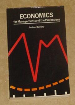 Economics for Management and the Professions