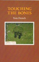 Seller image for Touching the Bones for sale by timkcbooks (Member of Booksellers Association)