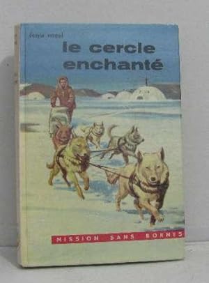 Seller image for Le cercle enchant for sale by crealivres