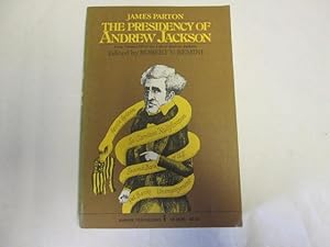 Seller image for The Presidency of Andrew Jackson for sale by Goldstone Rare Books