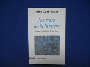 Les Voies de la Lumière. Physique et métaphysique du clair obscur