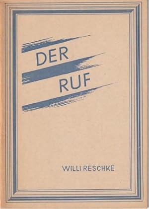 Bild des Verkufers fr Der Ruf. zum Verkauf von Versandantiquariat Dr. Uwe Hanisch