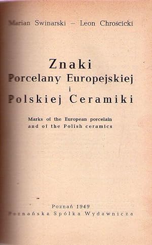 MARQUES DE LA PORCELAINE EUROPEENE ET DE LA CERAMIQUE POLONAISE - ZNAKI PORCELANY EUROPEJSKIEJ I ...