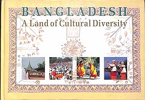 Imagen del vendedor de Bangladesh A land Of Cultural Diversity a la venta por WeBuyBooks