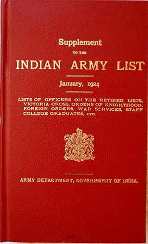 Supplement to the Indian Army List January, 1924 Lists of Officers on the Retired Lists, Victoria...