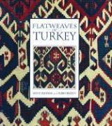 Bild des Verkufers fr Flatweaves of Turkey. zum Verkauf von BOSPHORUS BOOKS